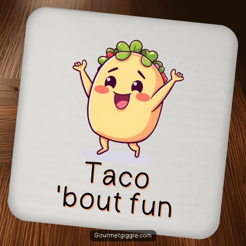 Funny Drink Coaster: A delighted taco performing a silly little dance, adding festive flair to your tabletop.