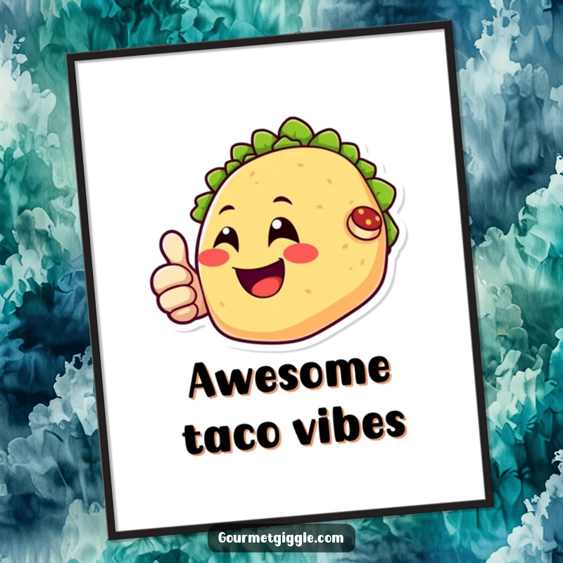 Funny poster of a happy taco character smiling and giving a clear thumbs up, radiating joy and deliciousness.