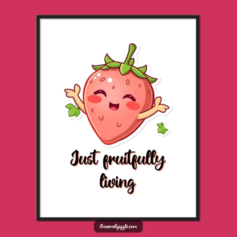 Funny Strawberry Wiggle Poster - Hilarious Wall Art for Cheerful Spaces