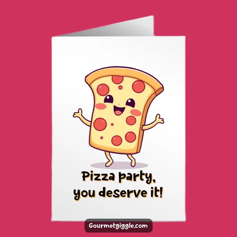 Free Printable Pizza Birthday Card: Funny Downloadable Gift for Dough-lightful Celebrations