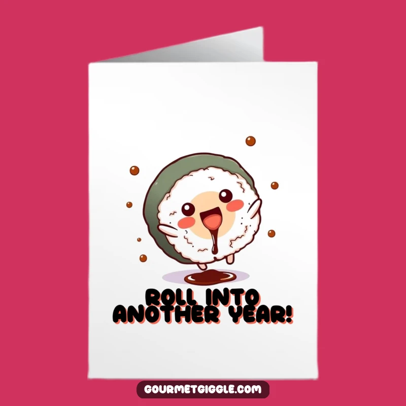 Free Printable Birthday Card: Funny Sushi Cartwheel Downloadable LOL Gift