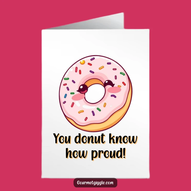 Congrats Free Printable Card: Giggling Donut Downloadable for Sweet Success