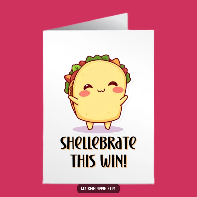 Congrats Free Printable Card: Hilarious Taco Shimmy Downloadable for Any Occasion