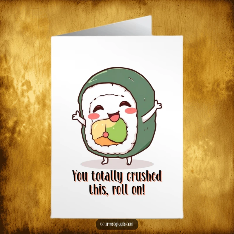 Funny Free Printable Congratulations Card: A happy sushi roll character doing a funny, wobbly dance.