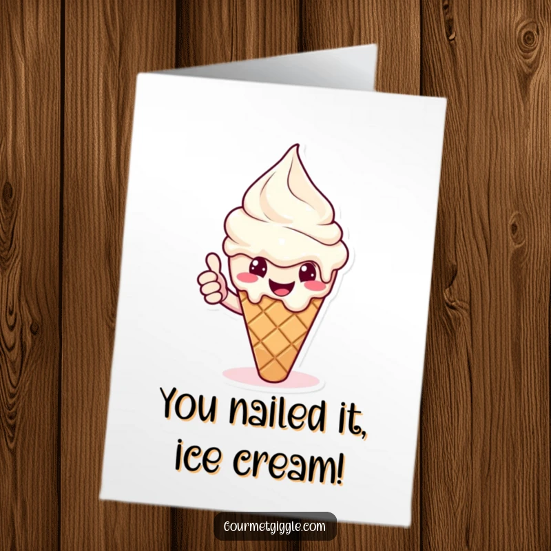 Funny Free Printable Congratulations Card featuring a melting ice cream cone with a cheerful expression giving a thumbs up.