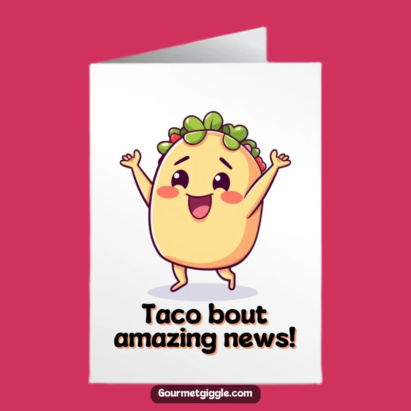 Free Printable Taco Congrats Card: Festive Funny Downloadable for Cheering Big Wins