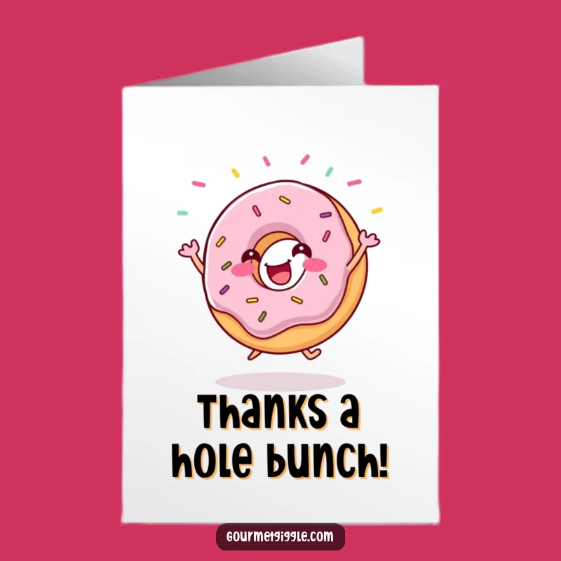 Free Printable Donut Thank You Card: Sweet Jig Thanks, Funny Downloadable Gift