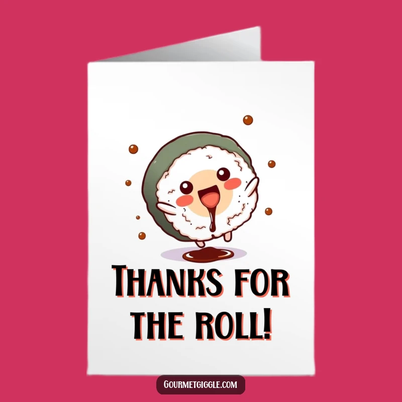 Free Printable Thank You Card: Sushi Cartwheel Gratitude, Funny Downloadable Appreciation
