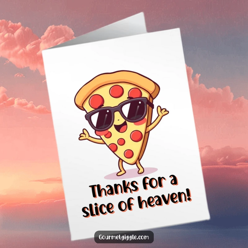 Funny Free Printable Thank You Card: A giggling pizza slice in sunglasses, dancing to express heartfelt thanks.