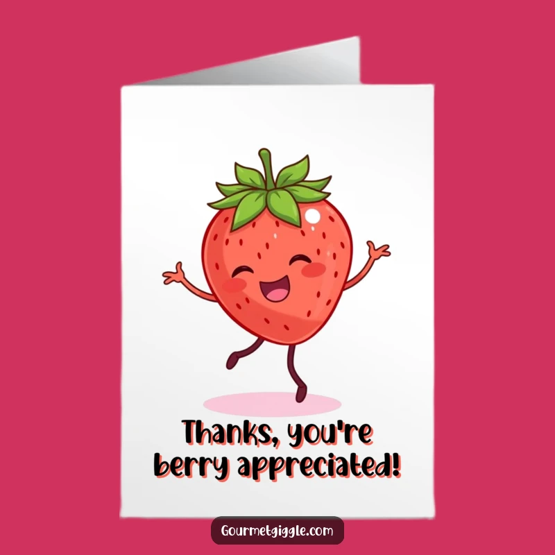 Free Printable Thank You Card: Dancing Strawberry Thanks Funny Downloadable Gift