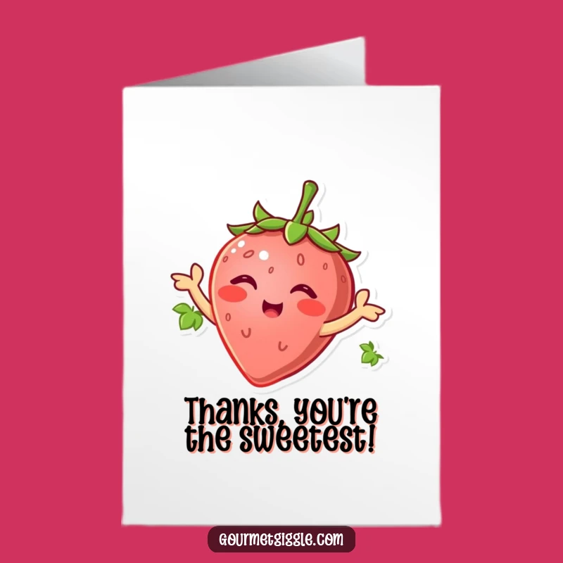 Free Printable Thank You Card: Strawberry Leaf Wiggle, Humorous Downloadable Gift
