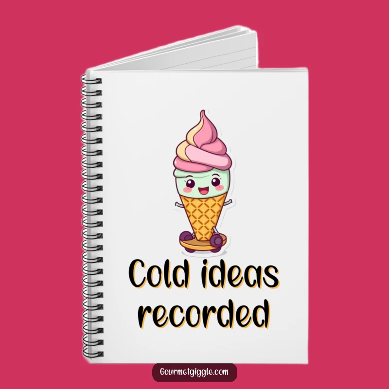 Funny Ice Cream Cone Notebook, Jot Down Your Sweetest Ideas