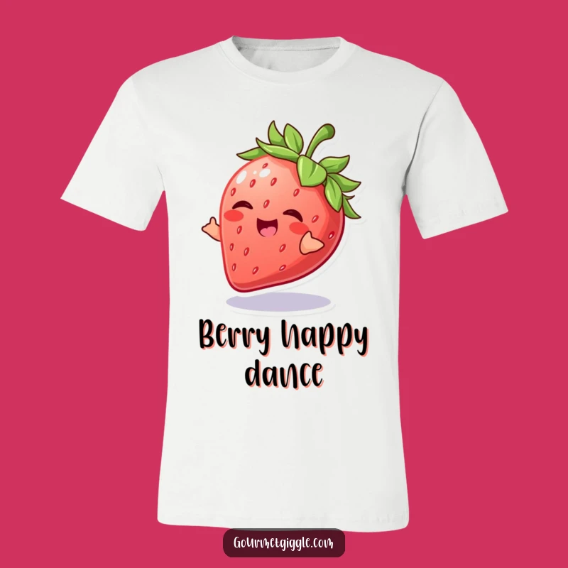 Funny Strawberry T-Shirt: Giggling Fruit Dancer, Sweet & Fun Tee