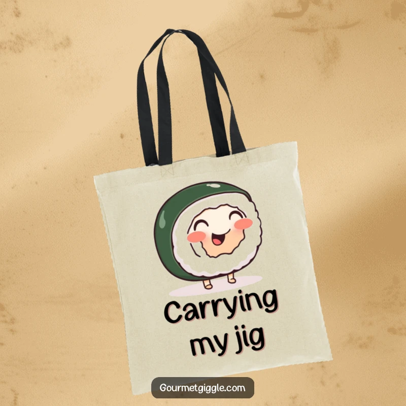 Funny tote bag featuring a cheerful, wobbly sushi roll with little feet doing a happy jig, practical and amusing.