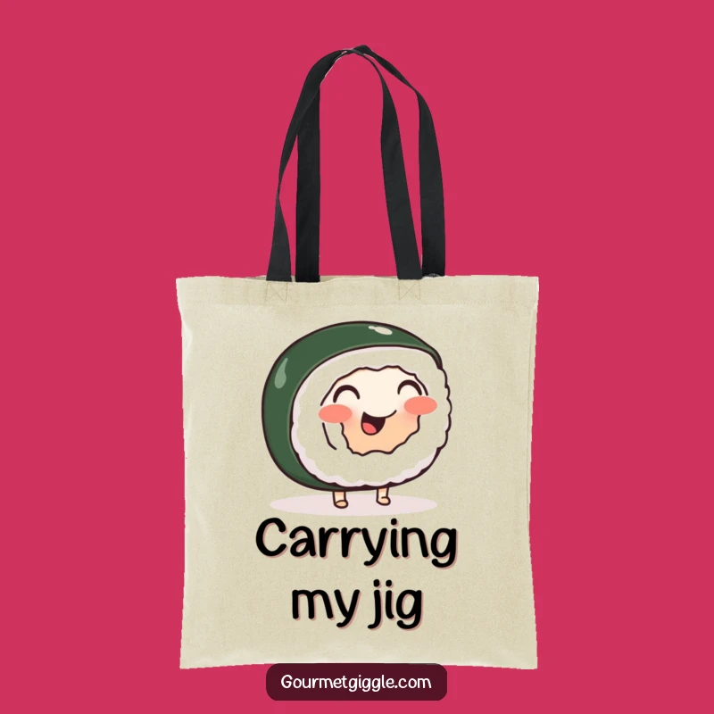 Funny Sushi Roll Jig Tote Bag - Carry Your Humor and Essentials